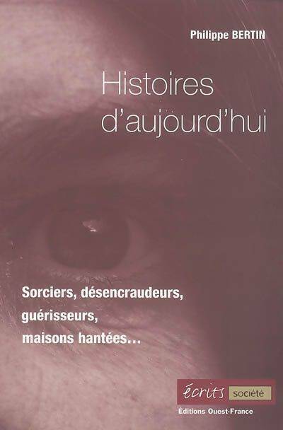 Livrenpoche : Histoires d'aujourd'hui - Philippe Bertin - Livre