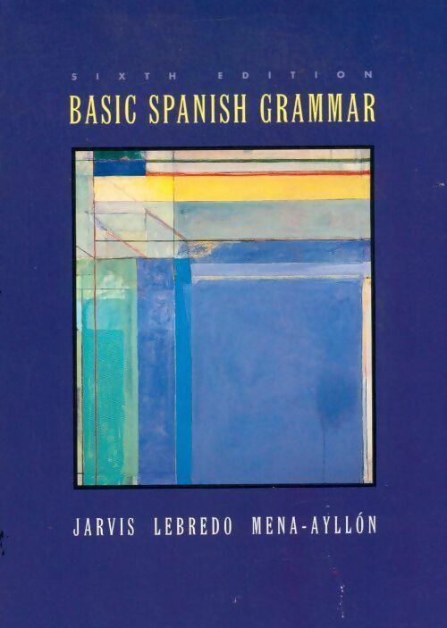 Basic spanish grammar - Ana C. Jarvis -  Houghton - Livre