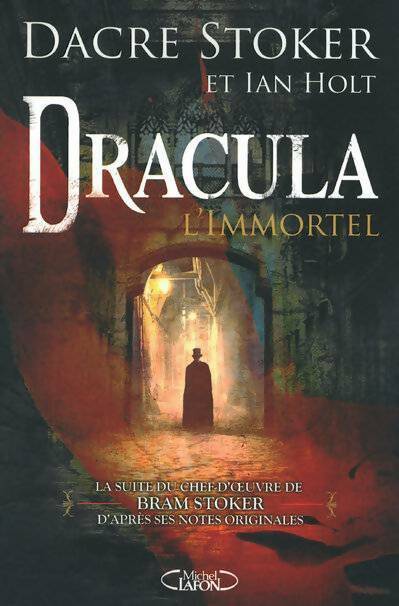 Livrenpoche : Dracula l'immortel - Ian Holt - Livre