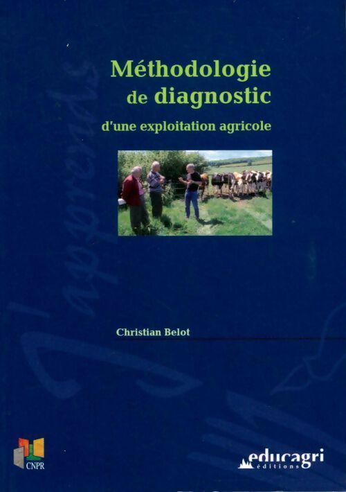 Livrenpoche : Méthodologie de diagnostic d'une exploitation agricole - Christian Belot - Livre