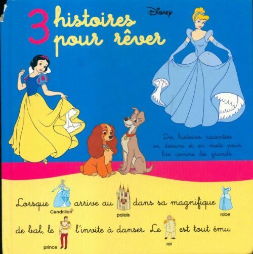 Livrenpoche : 3 histoires pour rêver - Walt Disney - Livre