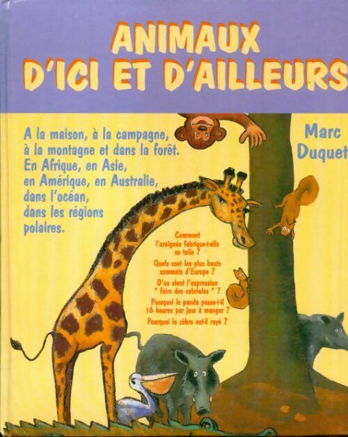 Livrenpoche : Animaux d'ici et d'ailleurs - Marc Duquet - Livre