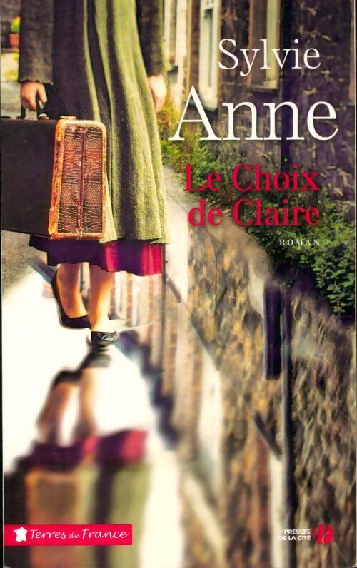 Le choix de Claire - Sylvie Anne - Livre