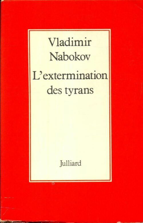 Livrenpoche : L'extermination des tyrans - Vladimir Nabokov - Livre