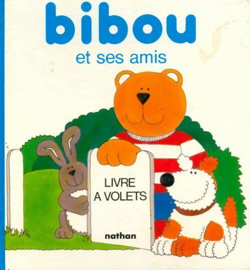 Livrenpoche : Bibou et ses amis - Collectif - Livre