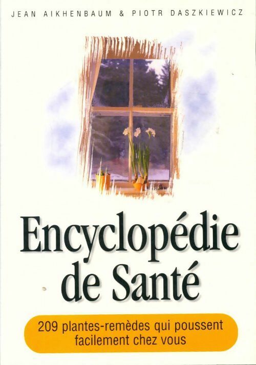Livrenpoche : Encyclopédie de santé - Jean Aikhenbaum - Livre