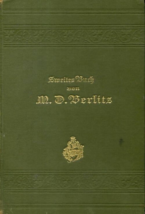 Livrenpoche : Zweiter buch fur de unterricht in den neueren sprachen - D Berlik - Livre