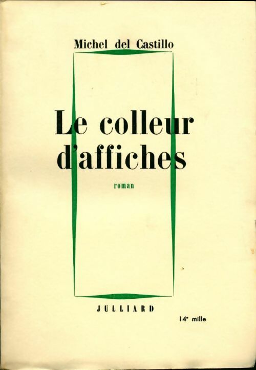 Livrenpoche : Le colleur d'affiches - Michel Del Castillo - Livre