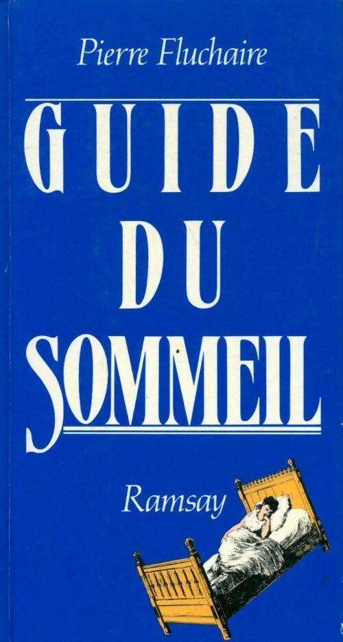 Guide du sommeil - Pierre Fluchaire -  Ramsay GF - Livre
