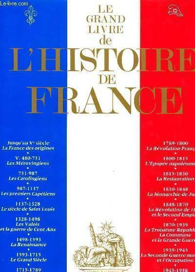 Livrenpoche : Le grand livre de l'histoire de France - Collectif - Livre