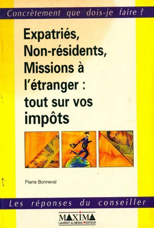 Livrenpoche : Expatriés, non-résidents, missions à l'étranger - Pierre Bonneval - Livre