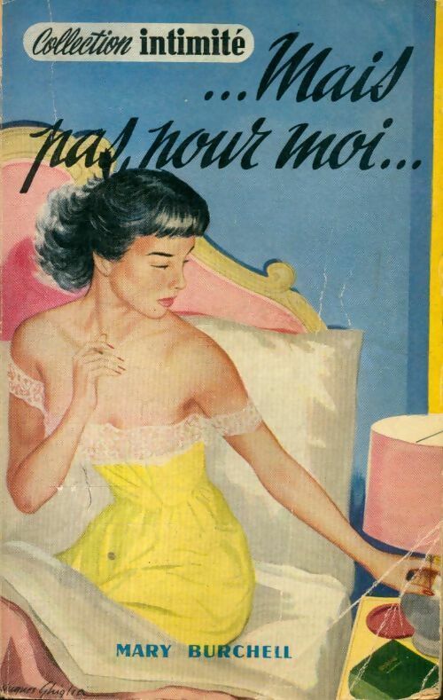 Livrenpoche : Mais pas pour moi - Mary Burchell - Livre