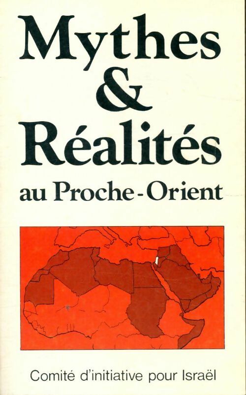 Livrenpoche : Mythes et réalités au Proche-Orient - Collectif - Livre