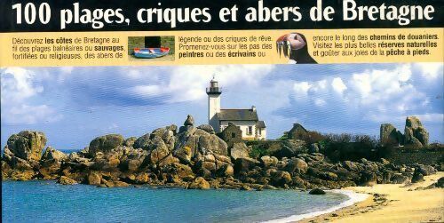100 plages, criques et abers de Bretagne - Collectif - Livre