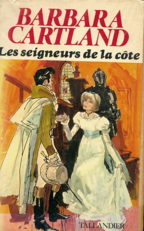 Livrenpoche : Les seigneurs de la côte - Barbara Cartland - Livre