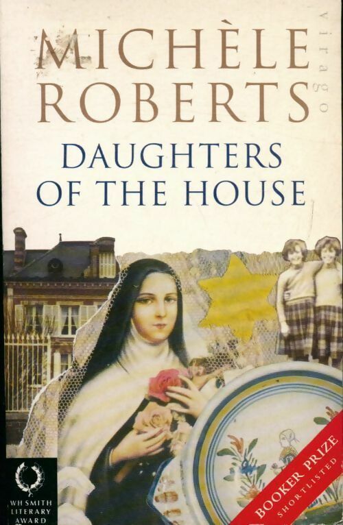 Livrenpoche : Daughters of the house - Michèle Roberts - Livre