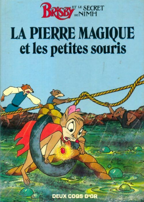 Livrenpoche : La pierre magique et les petites souris - A. O Williams - Livre