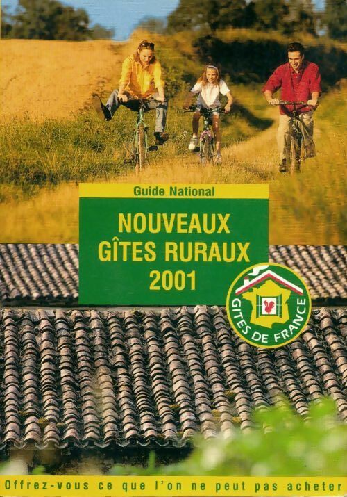 Livrenpoche : Nouveaux gîtes ruraux 2001 - Collectif - Livre