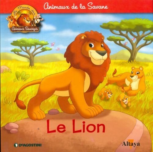 Livrenpoche : Animaux de la savane : Le lion - Collectif - Livre