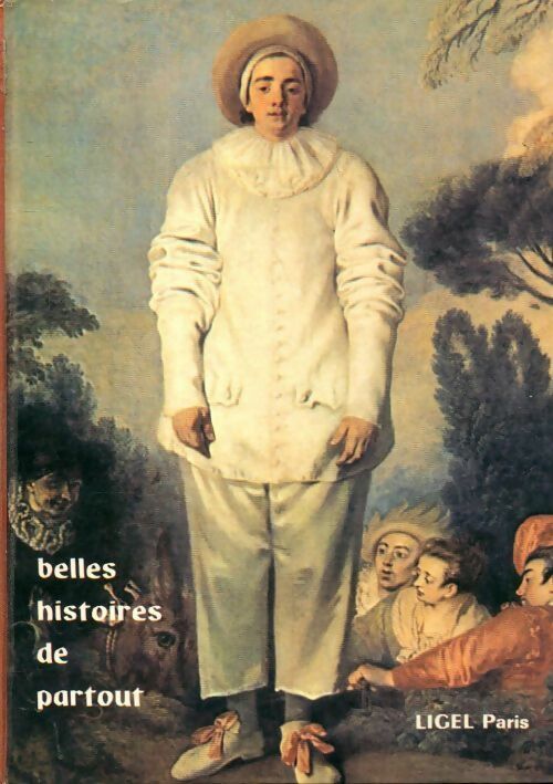 Livrenpoche : Belles histoires de partout CE2 - Marcel Guilhem - Livre