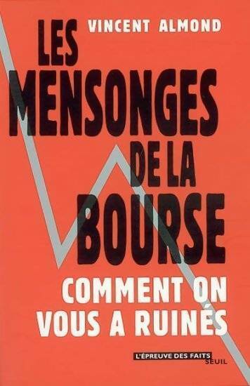 Livrenpoche : Les mensonges de la bourse - Vincent Almond - Livre