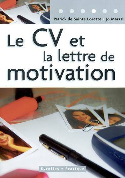 Livrenpoche : Le CV et la lettre de motivation - Patrick De Sainte-Lorette - Livre