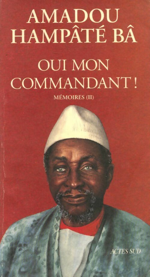 Livrenpoche : Oui mon commandant ! - Amadou Hampaté Bâ - Livre