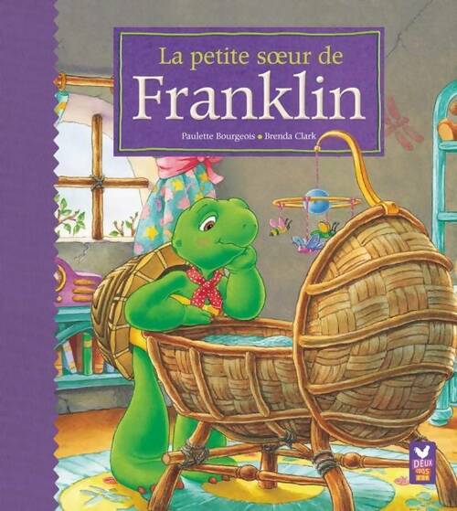 Livrenpoche : La petite soeur de Franklin - Paulette Bourgeois - Livre
