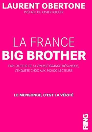 Livrenpoche : La France big brother - Laurent Obertone - Livre