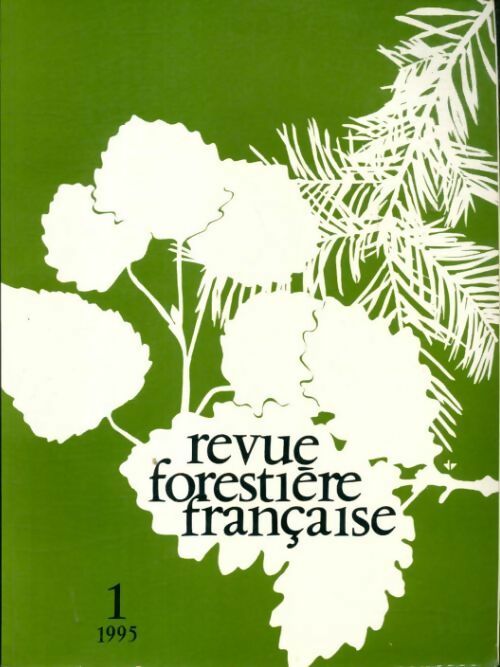 Livrenpoche : Revue forestière française 1995 n°1 - Collectif - Livre