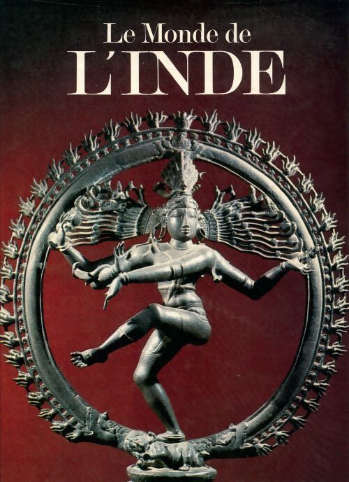 Le monde de l'Inde - Henri Stierlin - Livre