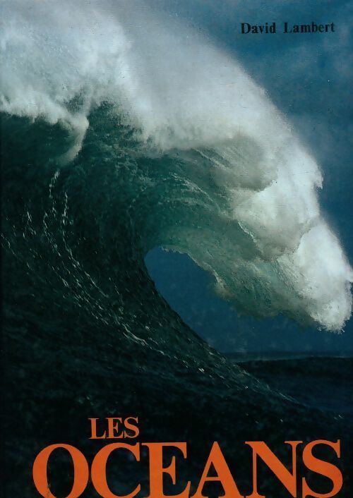 Livrenpoche : Les océans - David Lambert - Livre