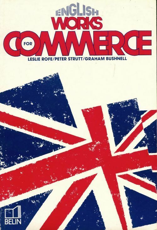 English works for commerce - Leslie Rofe -  Belin GF - Livre