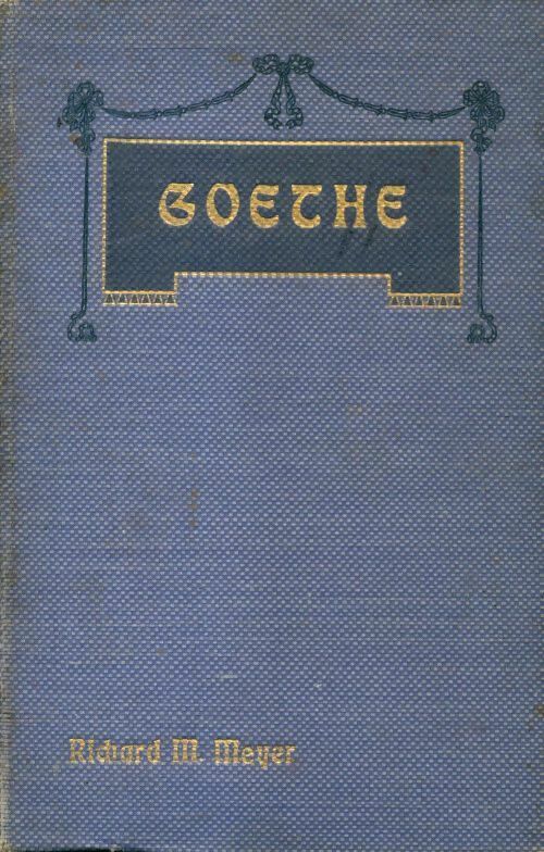 Livrenpoche : Goethe - Richard Meyer - Livre