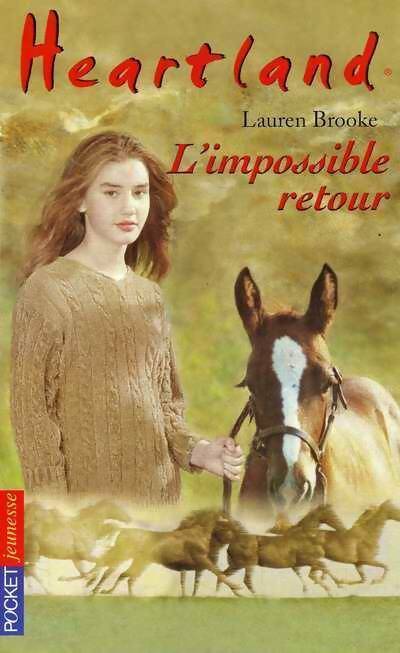 Livrenpoche : Heartland Tome V : L'impossible retour - Lauren Brooke - Livre