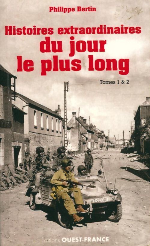 Livrenpoche : Histoires extraordinaires du jour le plus long Tome I & II - Philippe Bertin - Livre