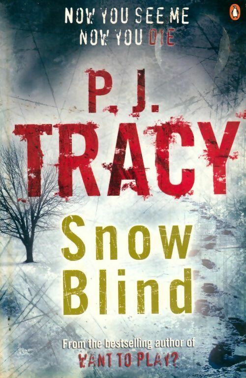 Livrenpoche : Snow blind - P.J. Tracy - Livre