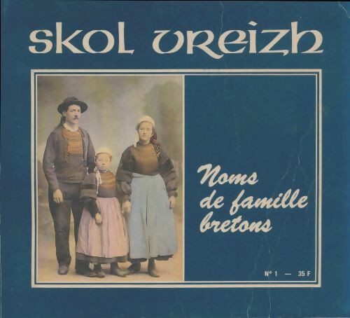 Livrenpoche : Skol Vreizh n°1 : Noms de famille bretons - Collectif - Livre