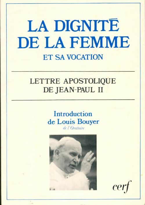 Livrenpoche : La dignité et la vocation de la femme : Lettre apostolique de Jean-Paul II - Jean-Paul II - Livre