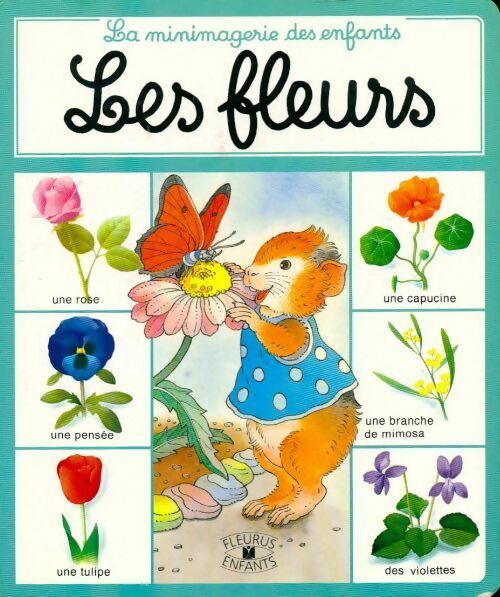 Livrenpoche : Les fleurs - Violayne Hulné - Livre