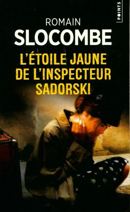 Livrenpoche : L'étoile jaune de l'inspecteur Sadorski - Romain Slocombe - Livre