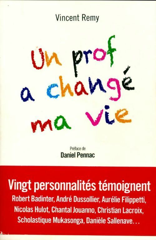 Un prof a changé ma vie - Daniel Pennac -  Vuibert GF - Livre