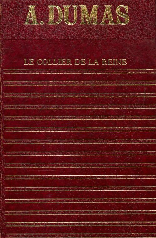 Le collier de la reine - Alexandre Dumas -  Club géant évasion - Livre