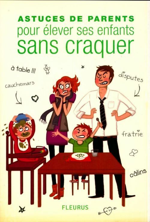 Livrenpoche : Astuces de parents pour élever ses enfants sans craquer - Collectif - Livre