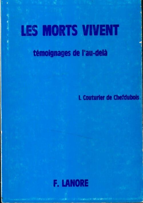 Livrenpoche : Les morts vivent - I Couturier De Chefdubois - Livre