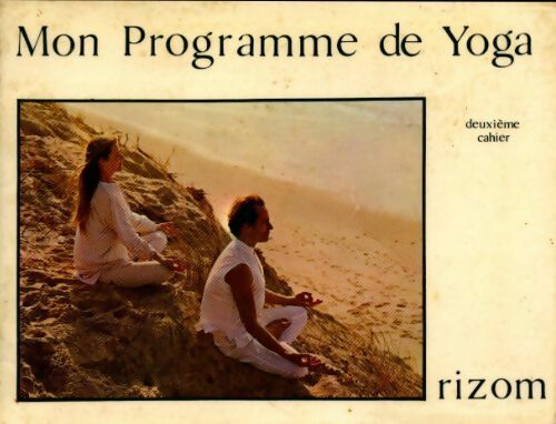 Livrenpoche : Mon programme de yoga. Deuxième cahier - Liliane Rawdin - Livre
