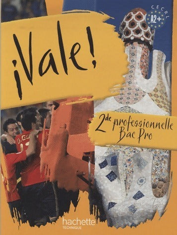 Livrenpoche : Vale Seconde professionnelle - Michel Martinez - Livre