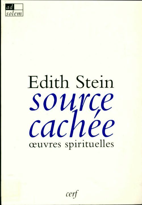 Livrenpoche : Source cachée - Edith Stein - Livre