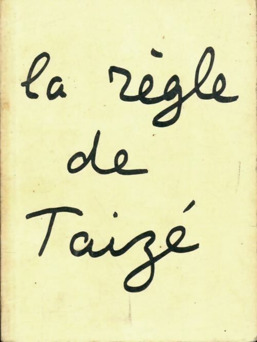La règle de Taizé - Inconnu -  Taizé poche - Livre
