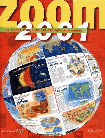 Livrenpoche : Zoom 2001. Le monde d'aujourd'hui expliqué aux jeunes - Collectif - Livre